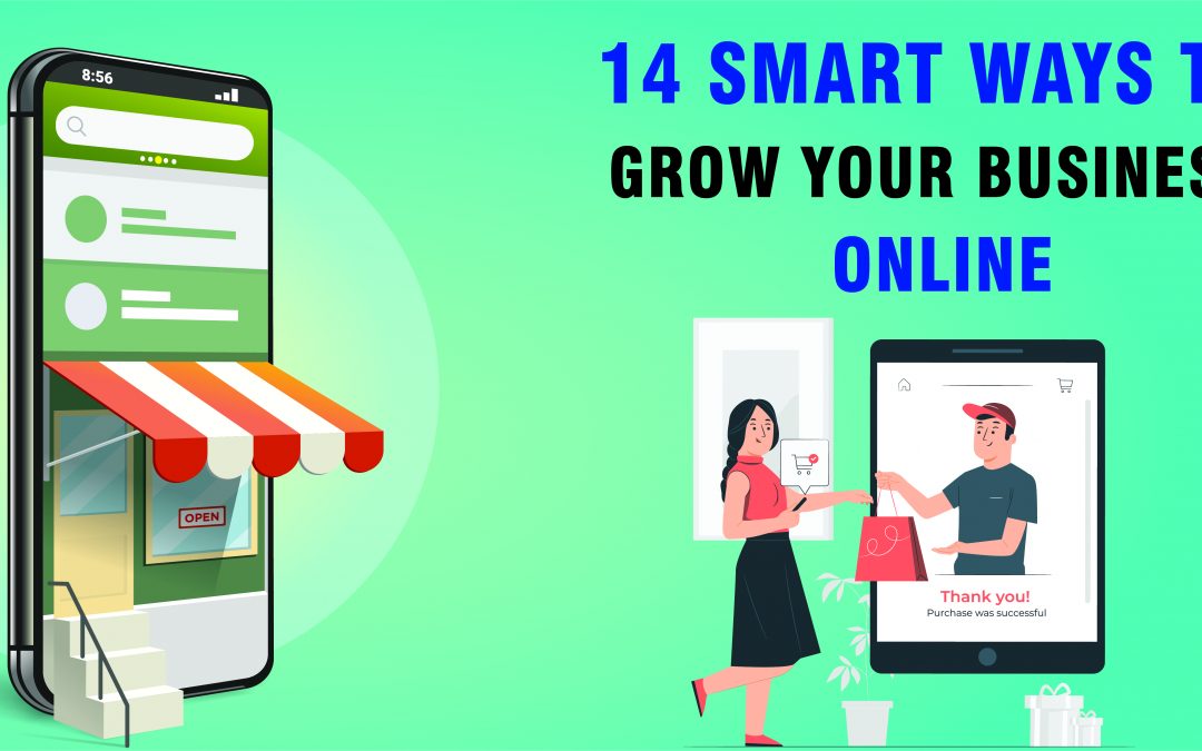 14 Smart Ways to Grow Your Business Online