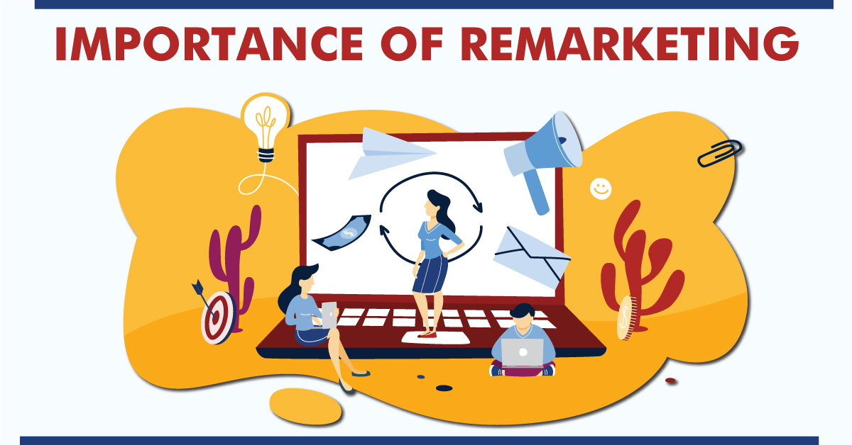 Remarketing and its importance