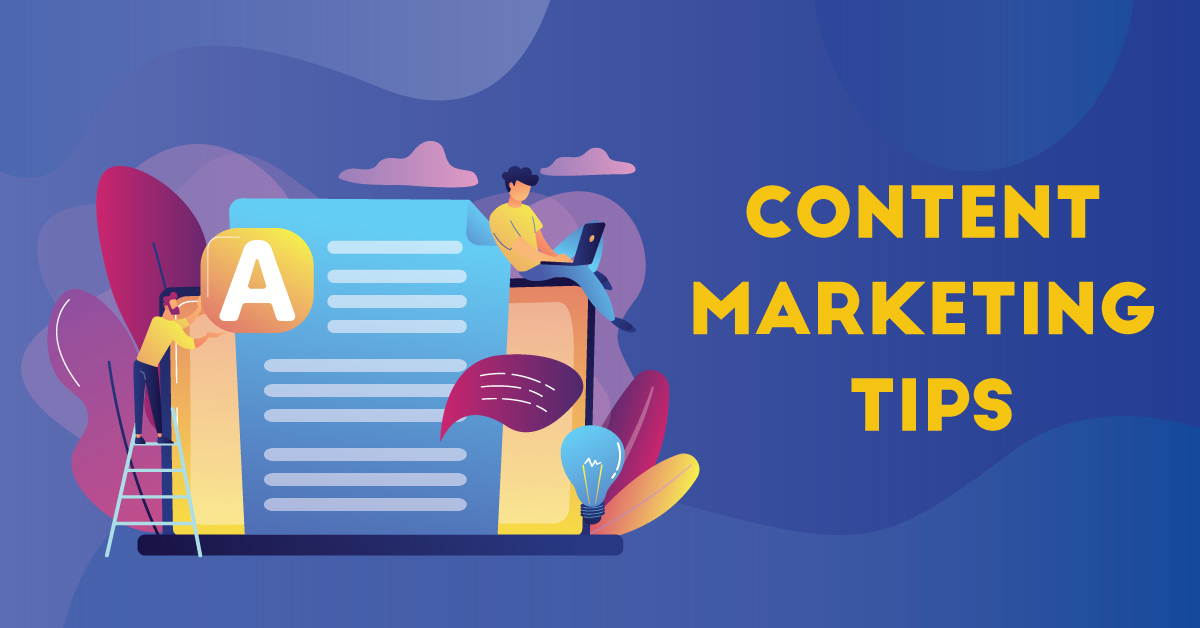 10 Content Marketing Tips in 2022 to Boost Your Business Digitally